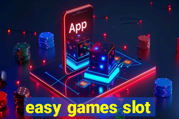 easy games slot